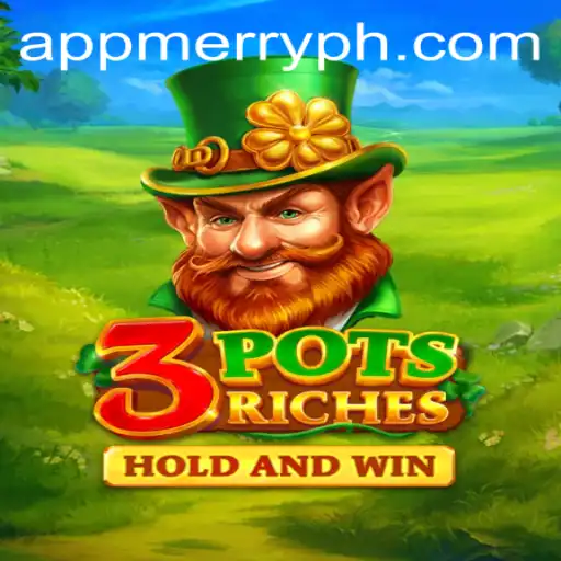 Explore the Exciting World of 3potsRiches: The Game of Luck and Strategy