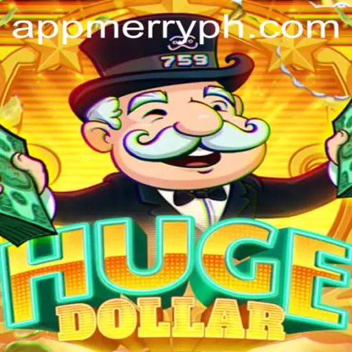 Exploring the World of HugeDollar: An Exciting New Game Experience with MERRYPH
