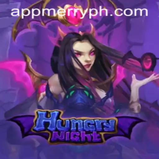 HungryNight: The Thrilling Adventure Awaits with MERRYPH