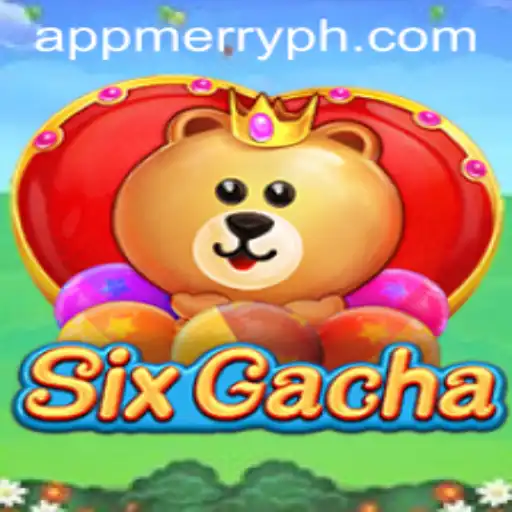 Discover the World of SixGacha: A New Era of Exciting Gaming