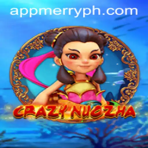 Unraveling the Thrills of CrazyNuoZha with MERRYPH