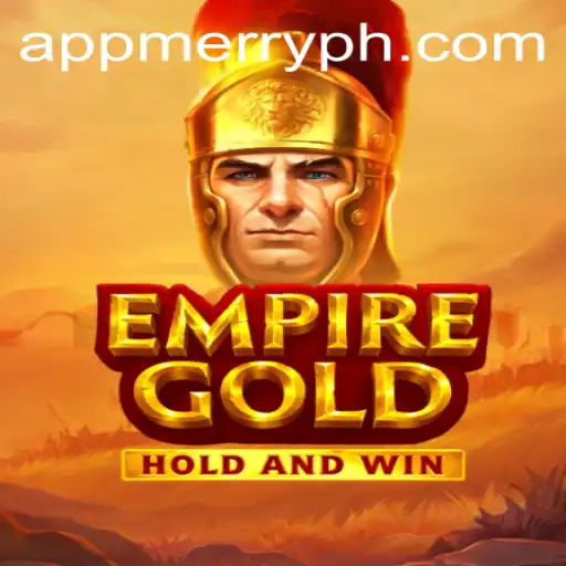 Discover EmpireGold: A Grand Adventure with MERRYPH
