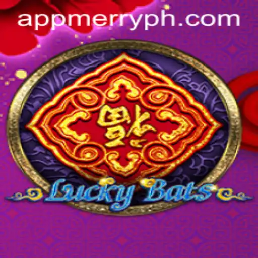 Discover the Exciting World of LuckyBats with MERRYPH